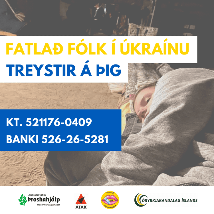 NEYÐARSÖFNUN FYRIR FATLAÐ FÓLK Í ÚKRAÍNU!